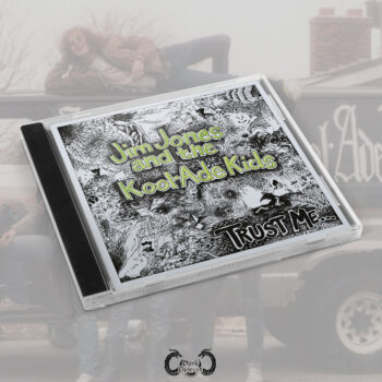 Jim Jones and the Kool-Ade Kids - Trust Me...CD