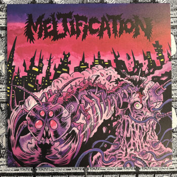 Meltification – Meltification LP