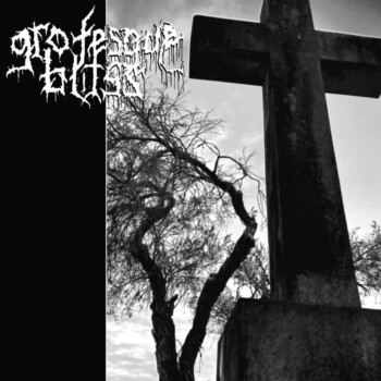Grotesque Bliss - Grotesque Bliss CD