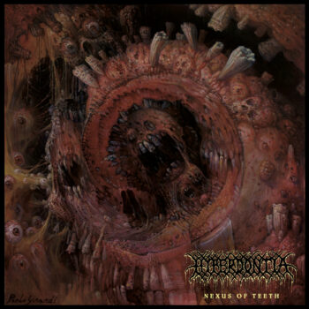 Hyperdontia - Nexus of Teeth CD