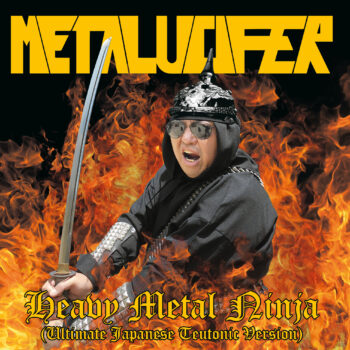 Metalucifer - Heavy Metal Ninja (Teutonic Japanese Version) LP
