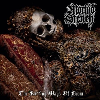 Morbid Stench - The Rotting Ways of Doom LP