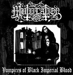 Mutiilation - Vampires of Black Imperial Blood CD
