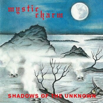 Mystic Charm - Shadows of the Unknown CD