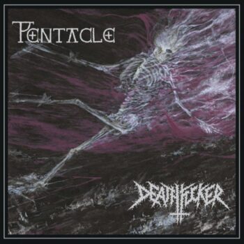 Pentacle / Deathfucker - Spawn of the Graveless Deity Gatefold LP