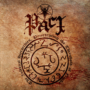Pact - The Infernal Hierarchies, Penetrating the Threshold...CD
