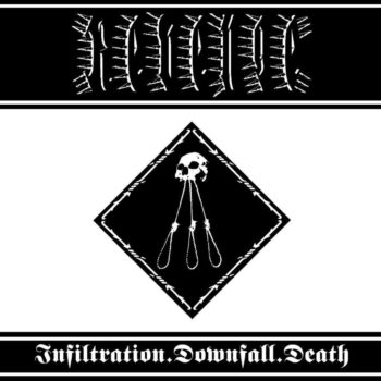 Revenge - Infiltration.Downfall.Death CD