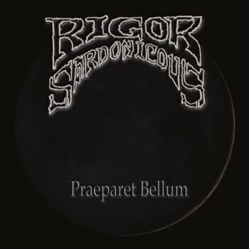 Rigor Sardonicous - Praeparet Bellum CD