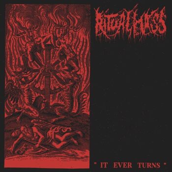 Ritual Mass - It Ever Turns CD