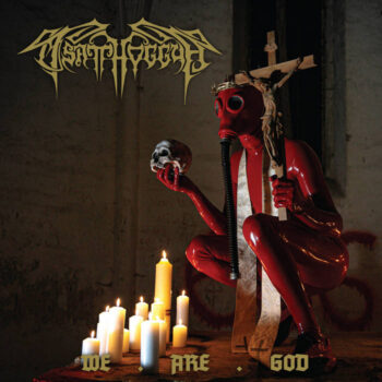 Tsatthoggua - We Are God CD