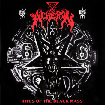 Acheron - Rites of the Black Mass LP