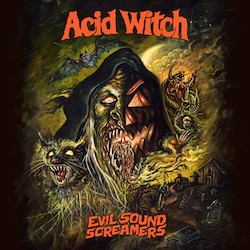 Acid Witch - Evil Sound Screamers Digipak CD