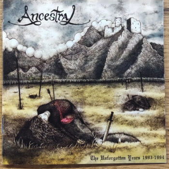 Ancestral – The Unforgotten Years 1993 - 1994 CD