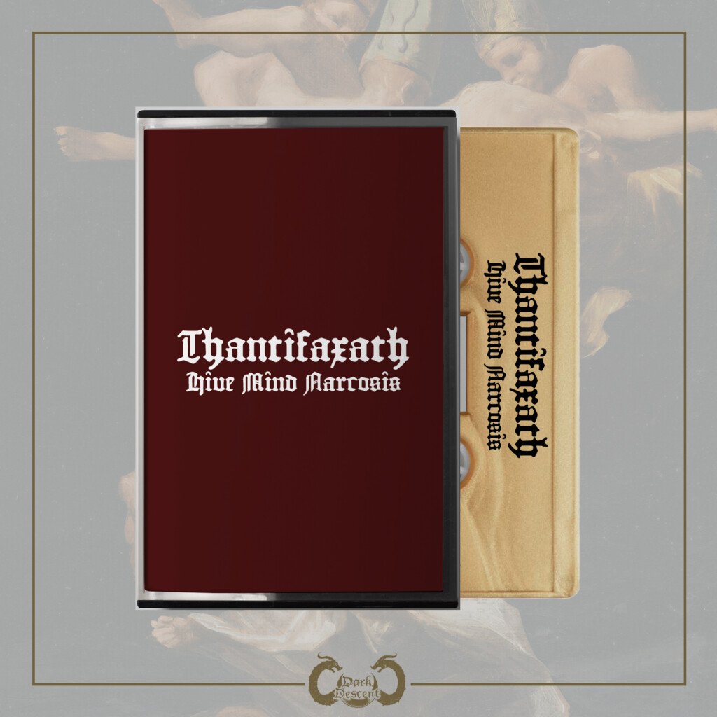 Thantifaxath - Hive Mind Narcosis Pro Tape