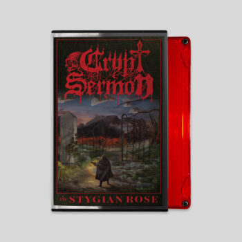 Crypt Sermon - The Stygian Rose Pro Tape