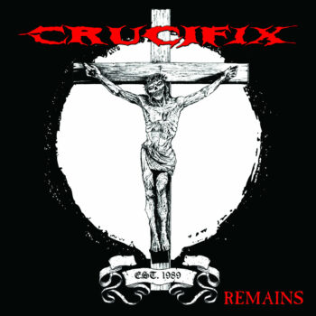Crucifix - Remains CD