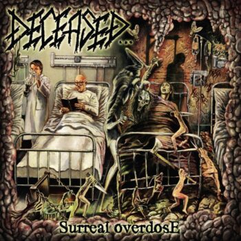 Deceased - Surreal Overdose CD
