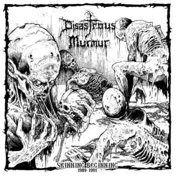 Disastrous Murmur - Skinning Beginning 1989-1991 CD