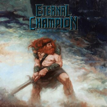 Eternal Champion - Friend of War CD