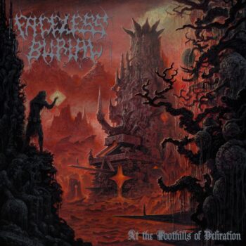 Faceless Burial – At the Foothills of Deliration LP