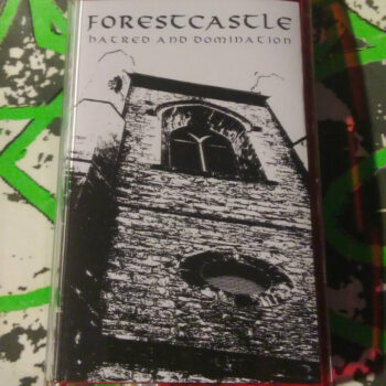 Forestcastle - Hatred and Domination Pro Tape