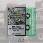 Jim Jones and the Kool-Ade Kids - Trust Me...Pro Tape
