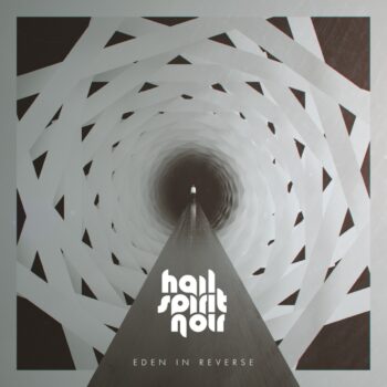 Hail Spirit Noir - Eden In Reverse CD