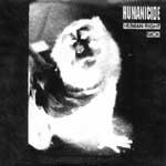 Humanicide – Human Right 7" Vinyl
