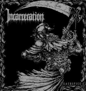 Incarceration – Sacrifice 7" Vinyl