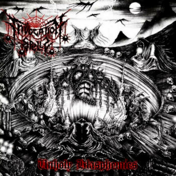 Invocation Spells - Unholy Blasphemies CD