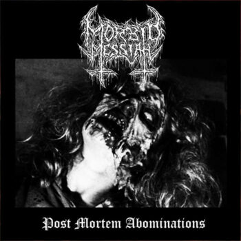 Morbid Messiah / Hexorcist – Veneration of Irreverence / Post Mortem Abominations CD