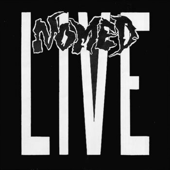Nomed – Live 7" Vinyl
