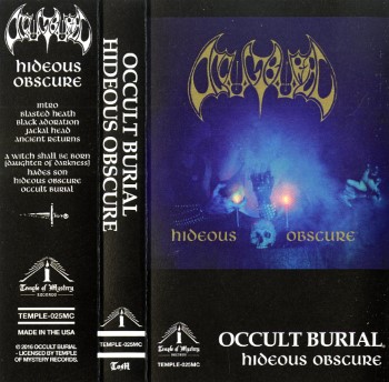 Occult Burial - Hideous Obscure Pro Tape