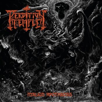Perdition Temple - Malign Apotheosis CD