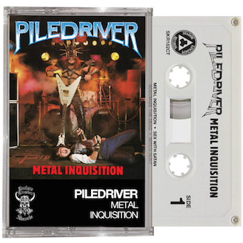 Piledriver - Metal Inquisition Pro Tape