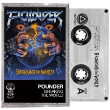 Pounder - Breaking The World Pro Tape