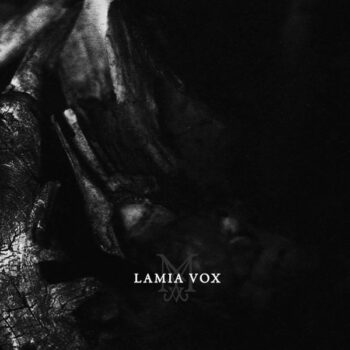 Lamia Vox - All Hope Abandon 7inch EP (Black vinyl)