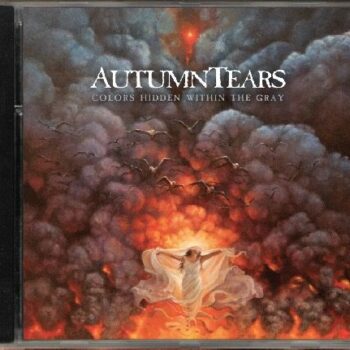 Autumn Tears - Colors Hidden Within The Gray CD