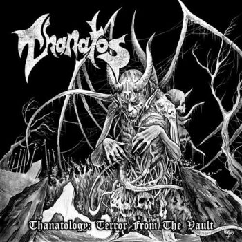 Thanatos - Thanatology:Terror from the Vault 2CD