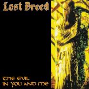 Lost Breed - The Evil in You and Me CD