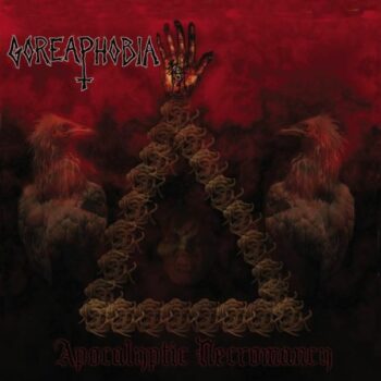 Goreaphobia - Apocalyptic Necromancy CD