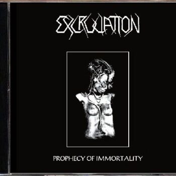 Excruciation - Prophecy of Immortality + Demos Official 2CD