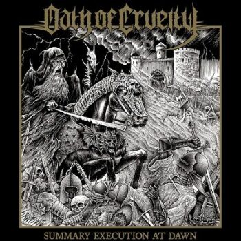 Oath Of Cruelty - Summary Execution at Dawn CD