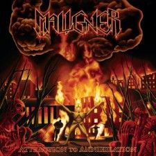 Maligner - Attraction to Annihilation LP