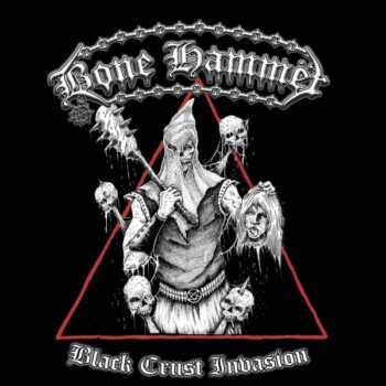Bonehammer - Black Crust Invasion CD