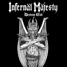 Infernal Majesty - Demon God CD