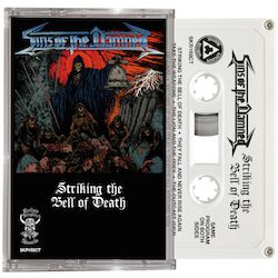 Sins Of The Damned - Striking the Bell of Death pro tape