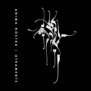 Anima Nostra - Atraments pro tape