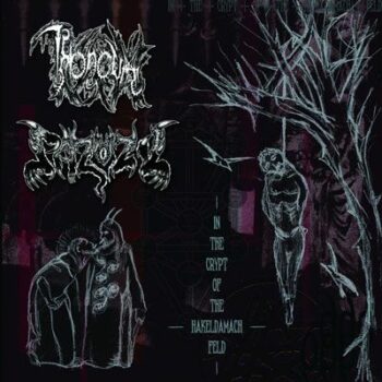 Throneum/Pazuzu - In The Crypt of the Hakeldamach Feld CD