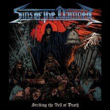 Sins Of The Damned - Striking the Bell of Death LP (Red vinyl